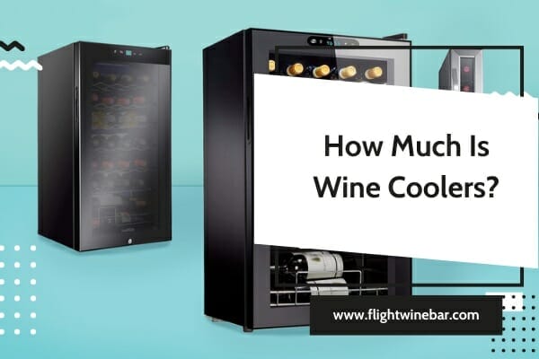 How Much Is Wine Coolers