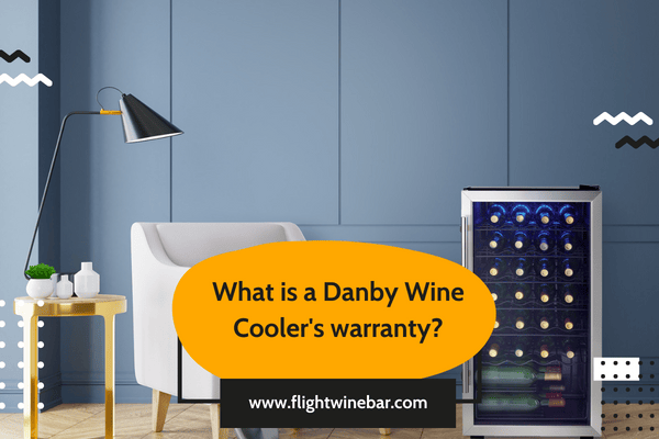 What is a Danby Wine Cooler's warranty