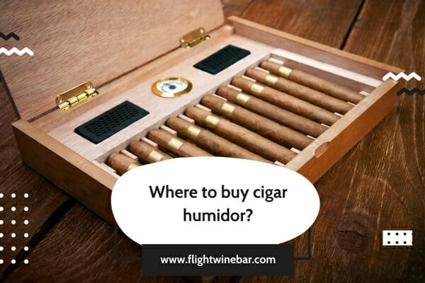 Where to buy cigar humidor