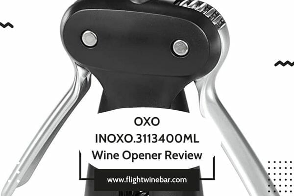 OXO INOXO.3113400ML Wine Opener Review