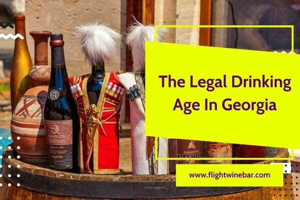 The Legal Drinking Age In Georgia