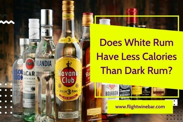 Does White Rum Have Less Calories Than Dark Rum
