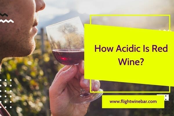 How Acidic Is Red Wine