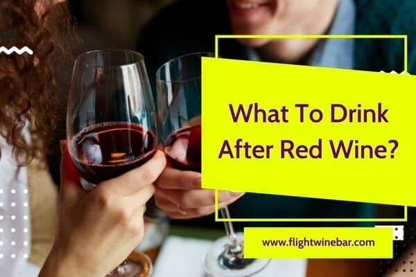 What To Drink After Red Wine
