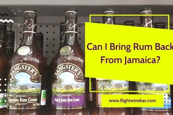 Can I Bring Rum Back From Jamaica