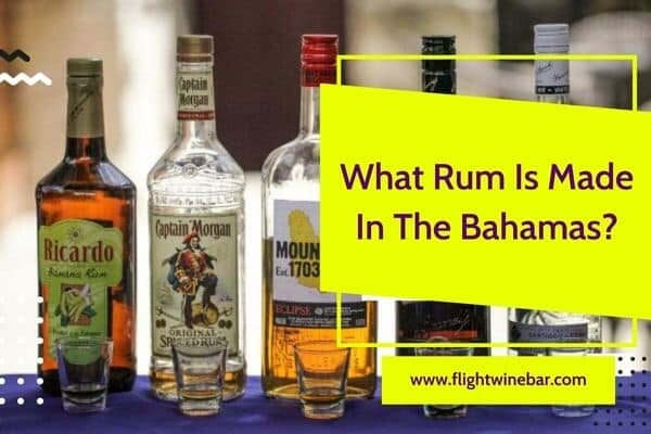What Rum Is Made In The Bahamas