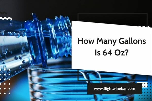 How Many Gallons Is 64 Oz 2023 how-many-gallons-is-64-oz-2023