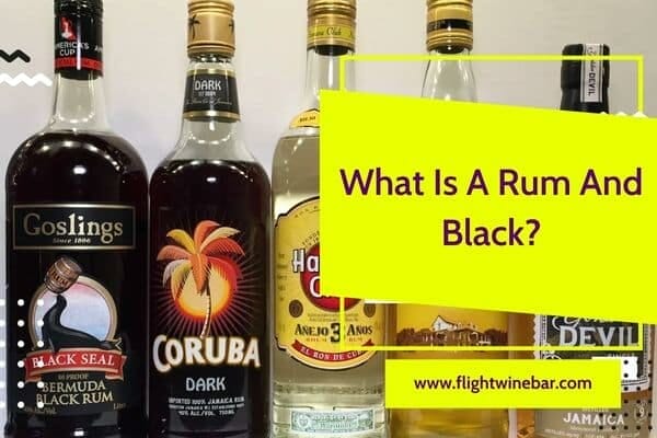 What Is A Rum And Black