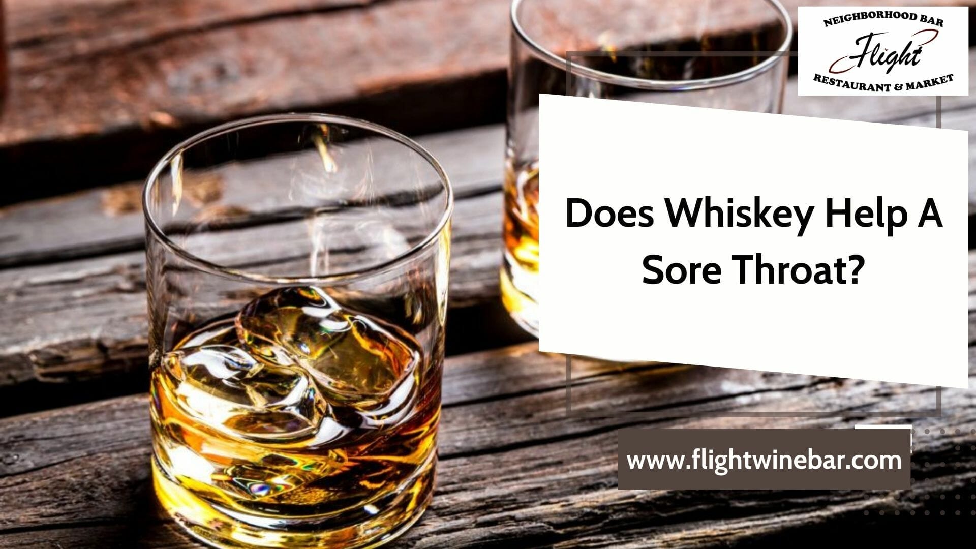 Does Whiskey Help A Sore Throat