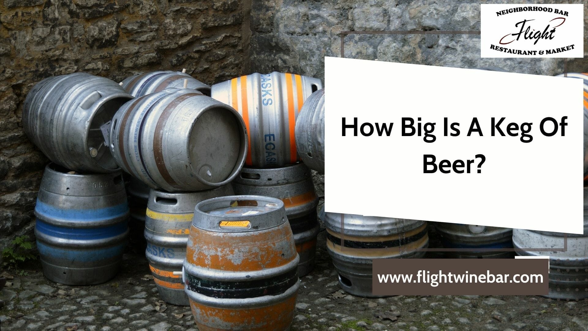 How Big Is A Keg Of Beer? - 2023