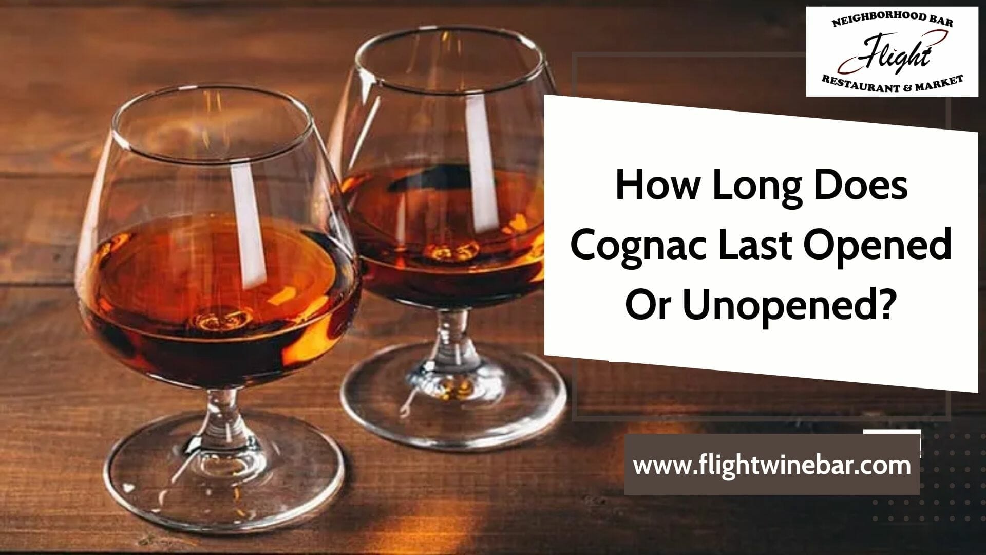 How Long Does Cognac Last Opened Or Unopened