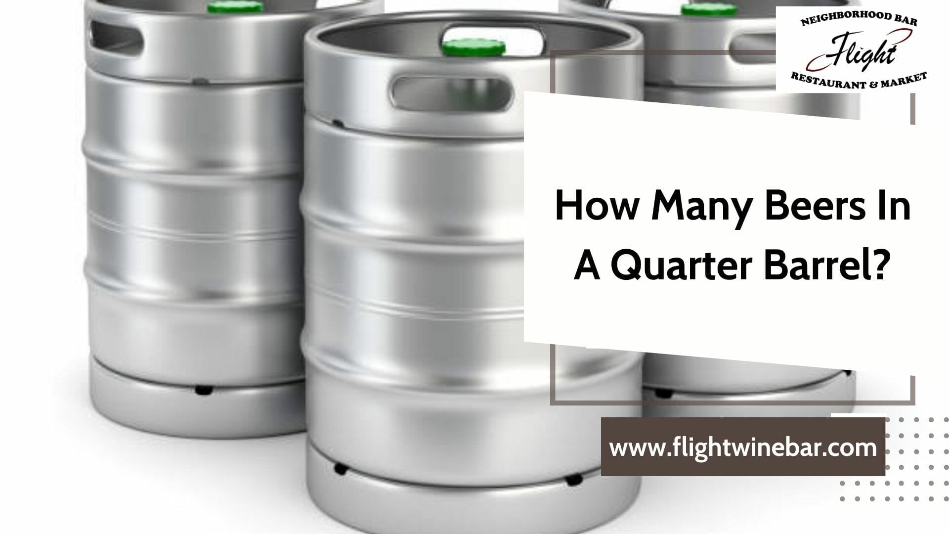 How Many Beers In A Quarter Barrel
