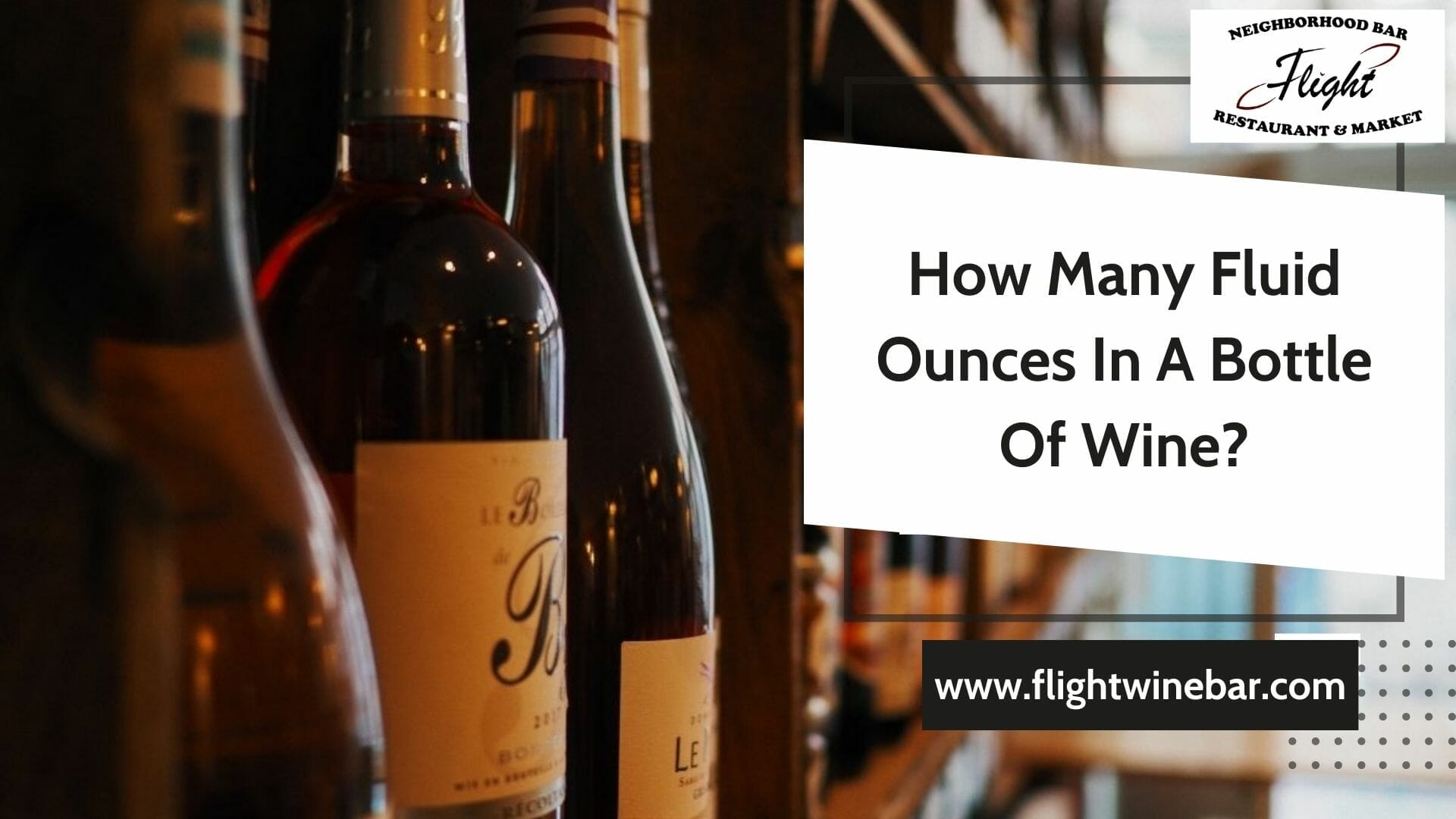 How Many Fluid Ounces In A Bottle Of Wine