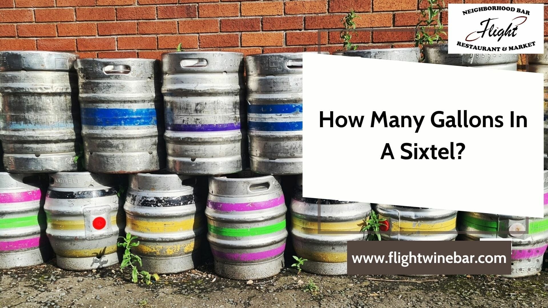 How Many Gallons In A Sixtel