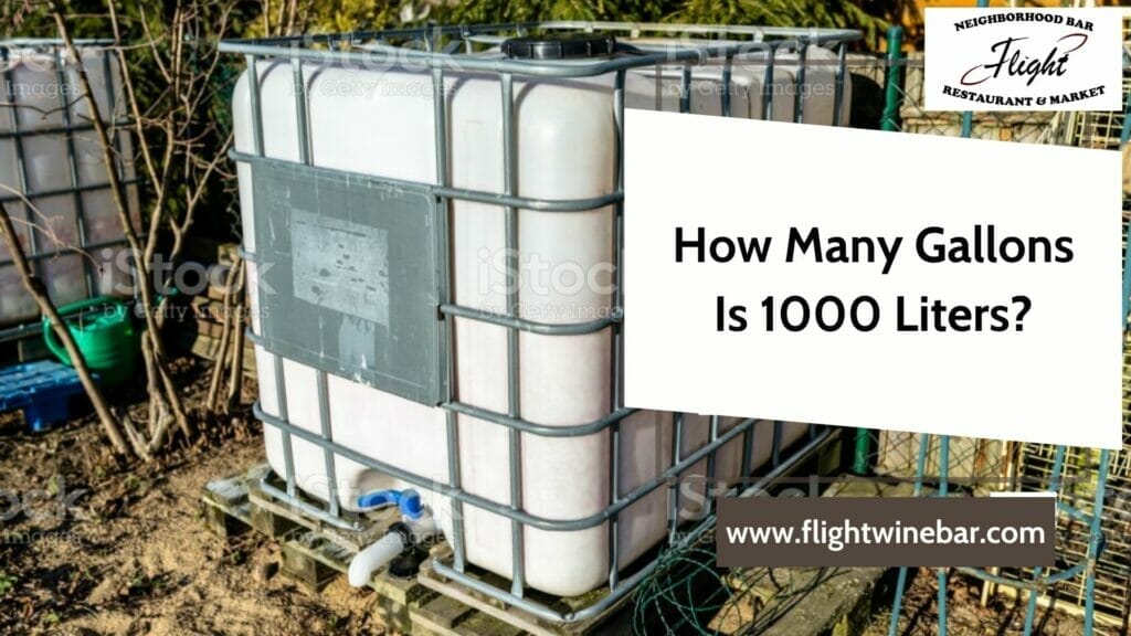 How Many Gallons Is 1000 Liters