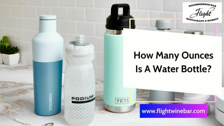 How Many Ounces Is A Water Bottle