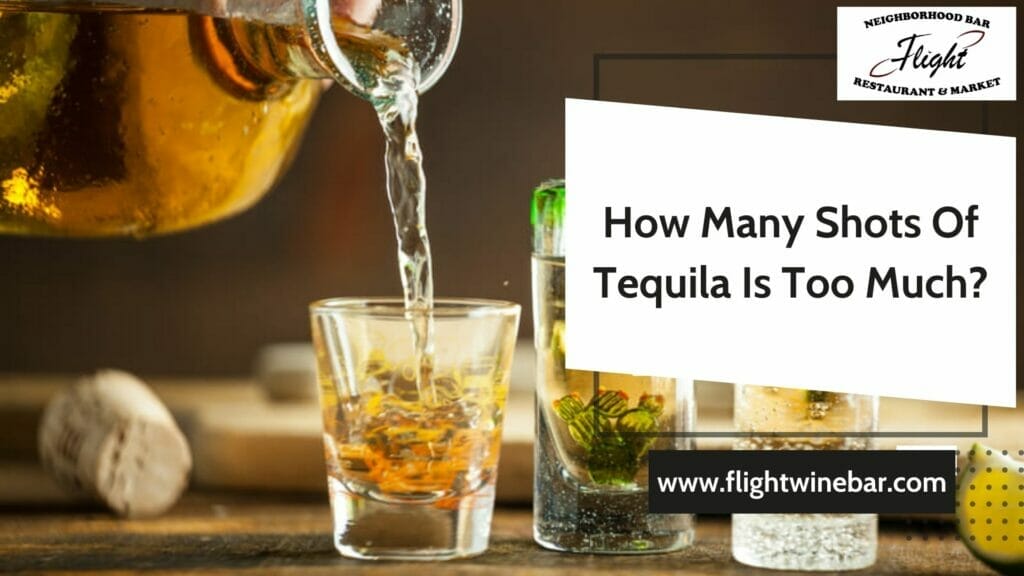 How Many Shots Of Tequila Is Too Much