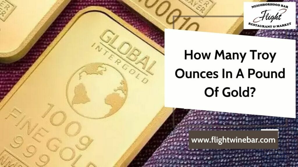 How Many Troy Ounces In A Pound Of Gold