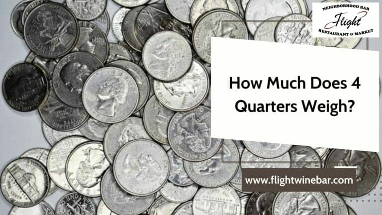 How Much Does 4 Quarters Weigh