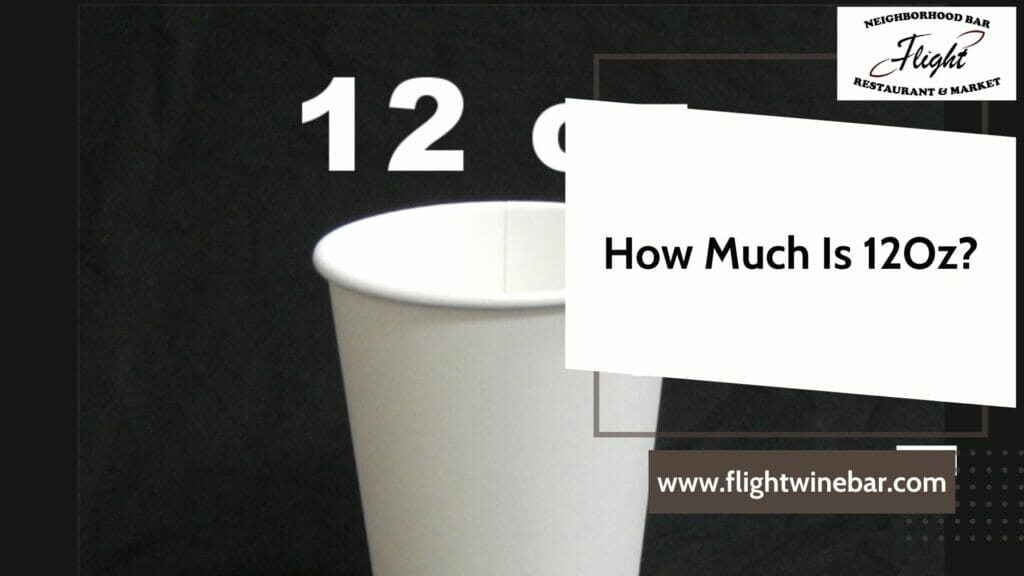 How Much Is 12Oz