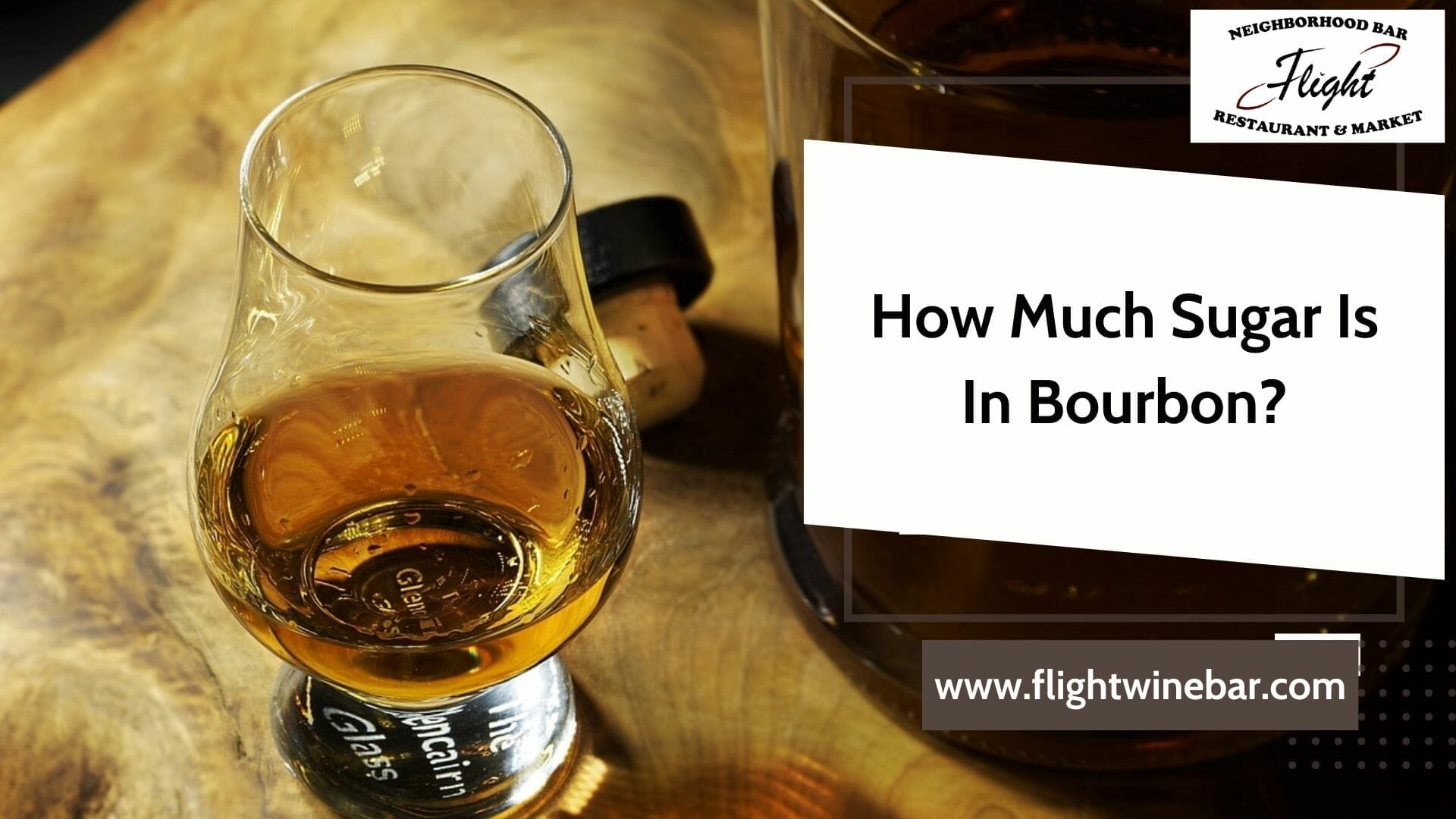 How Much Sugar Is In Bourbon