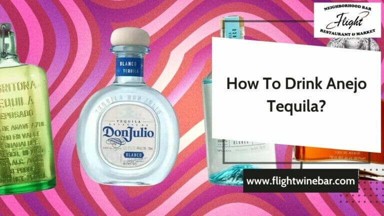 How To Drink Anejo Tequila