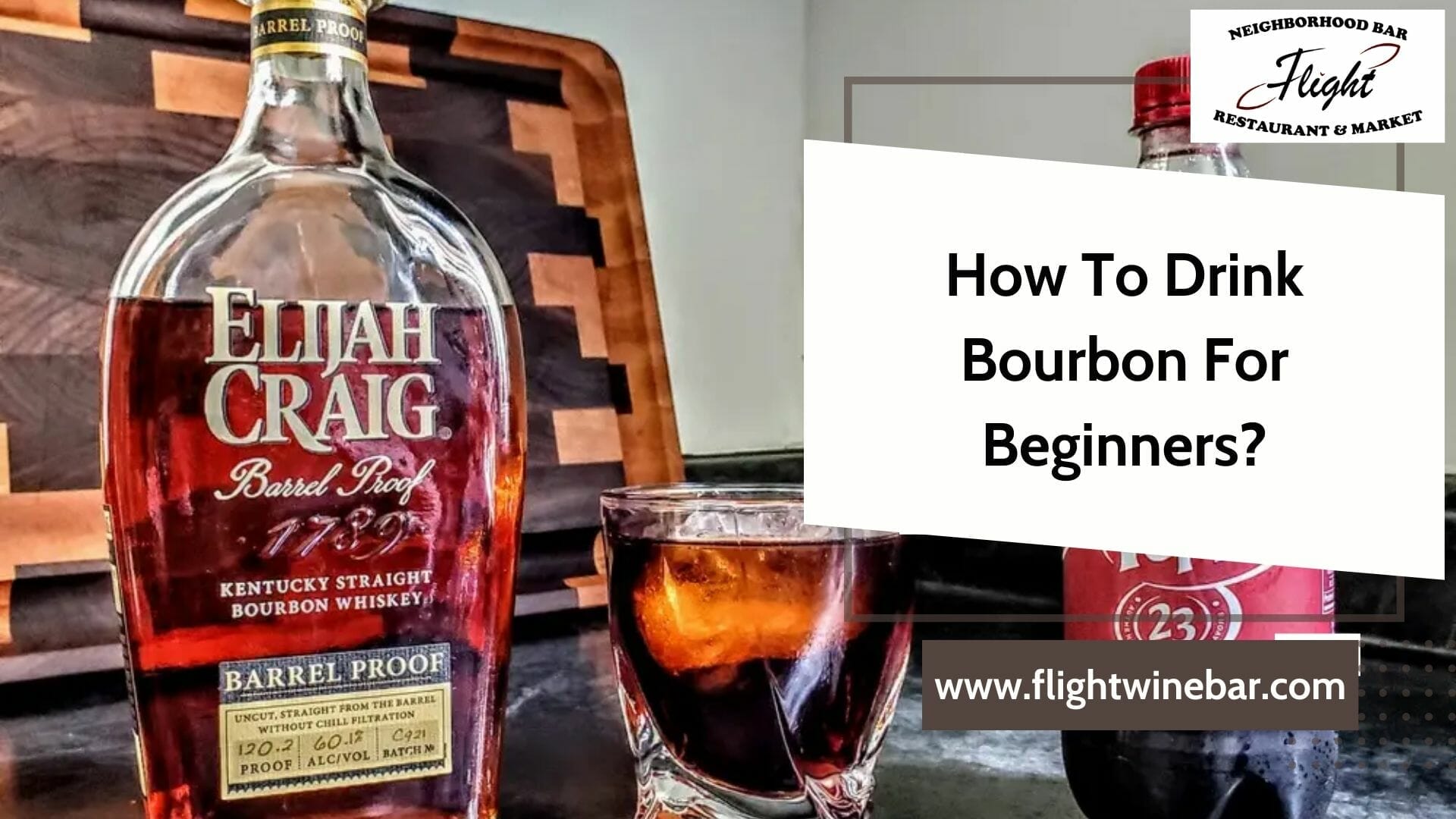 How To Drink Bourbon For Beginners