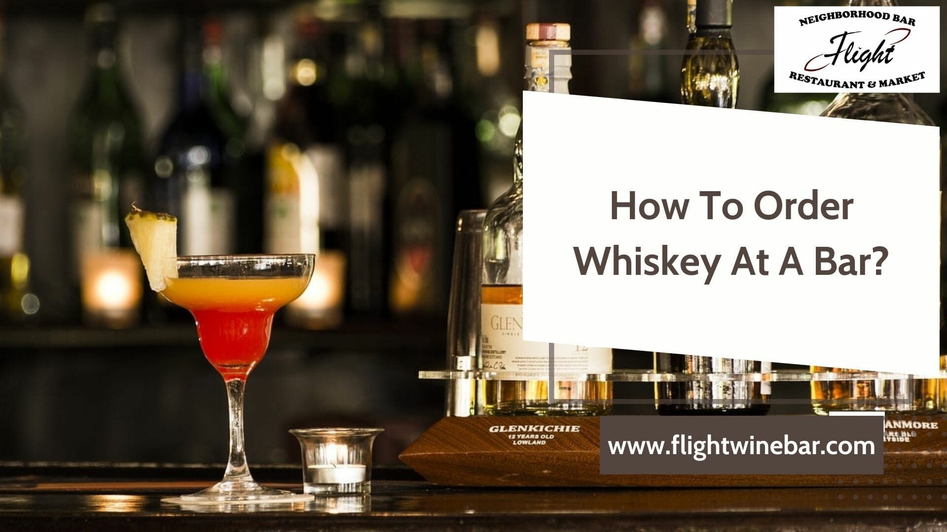 How To Order Whiskey At A Bar