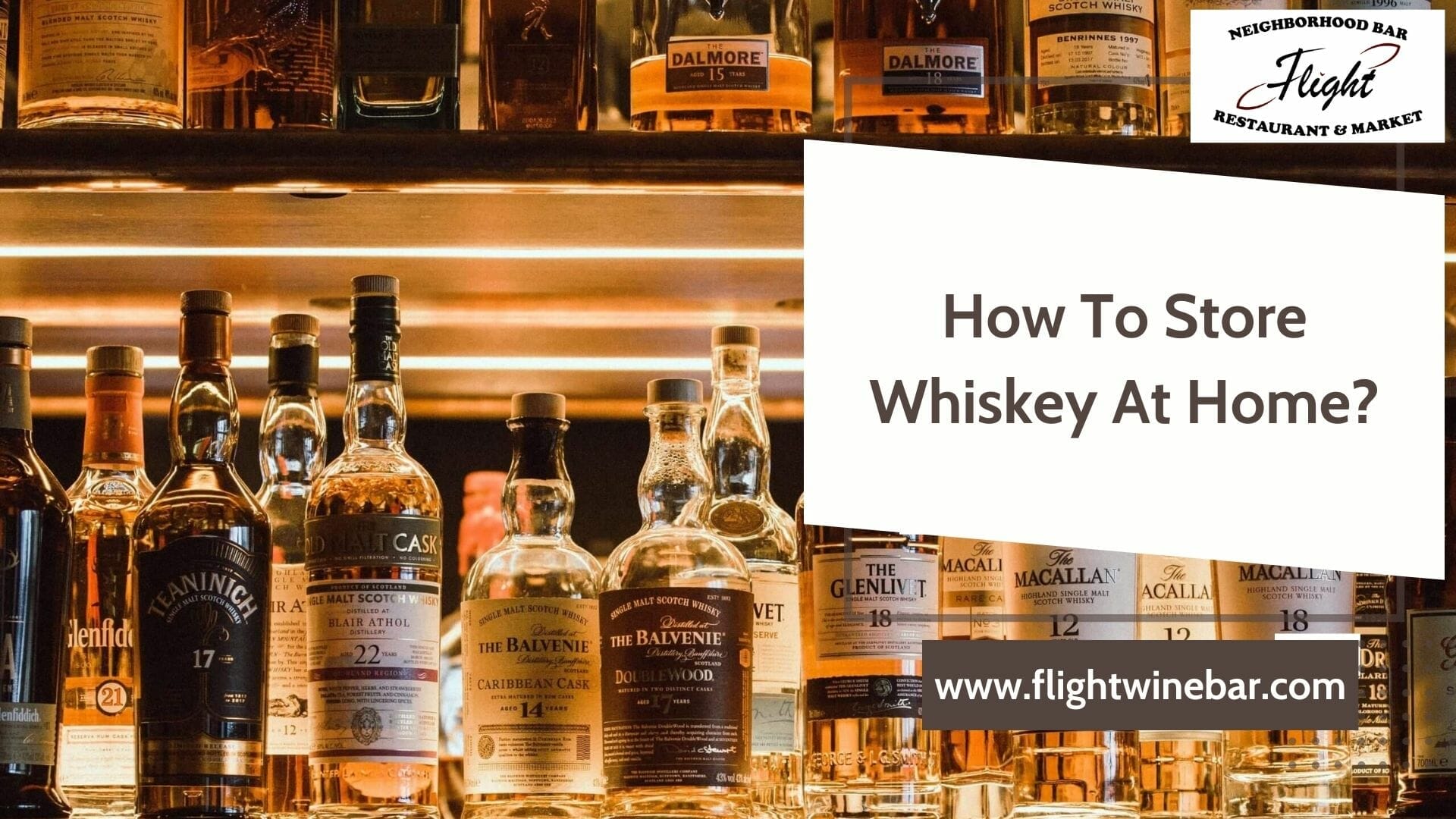 How To Store Whiskey At Home? 2023