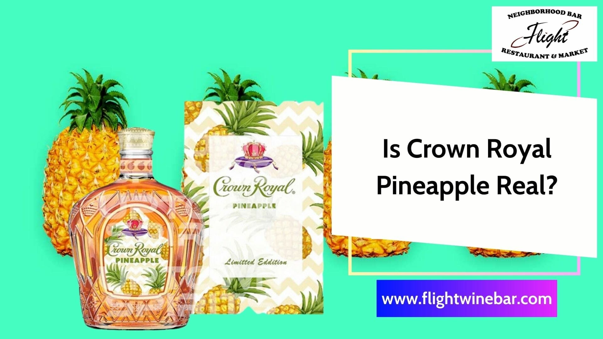 Is Crown Royal Pineapple Real