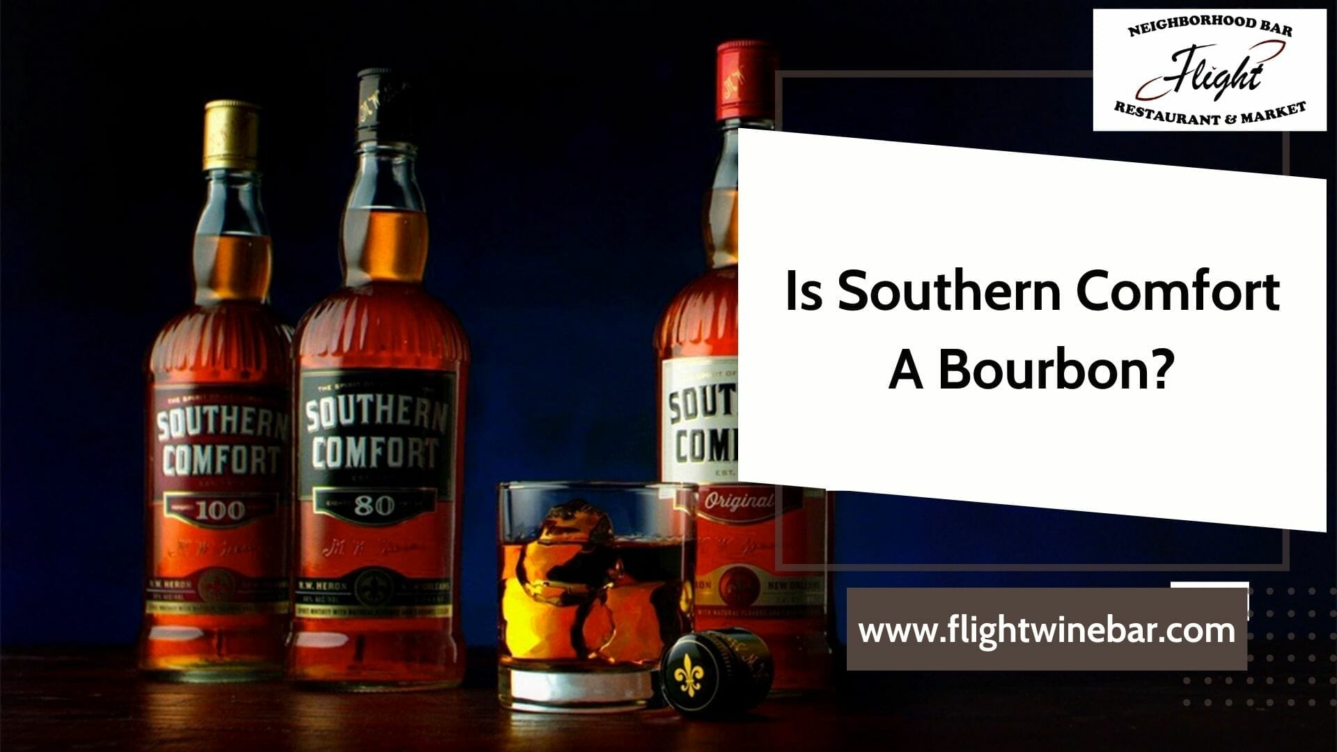Is Southern Comfort A Bourbon