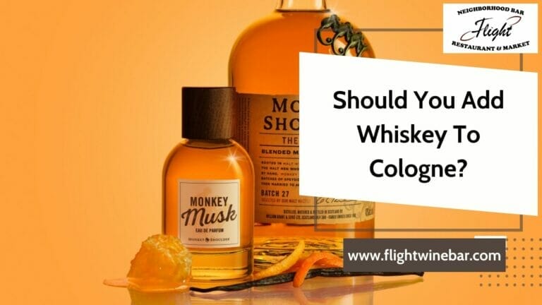 Should You Add Whiskey To Cologne
