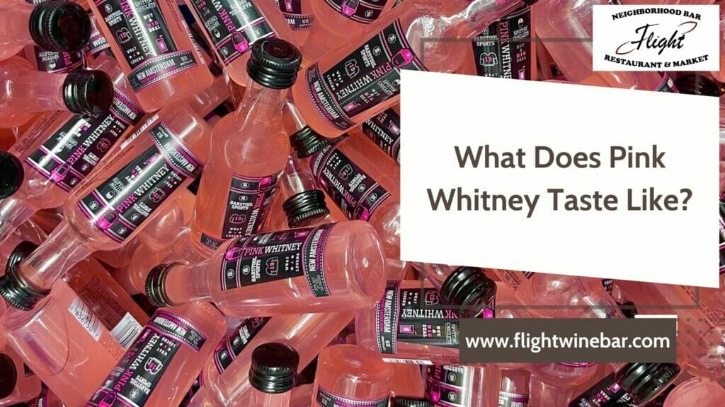 What Does Pink Whitney Taste Like