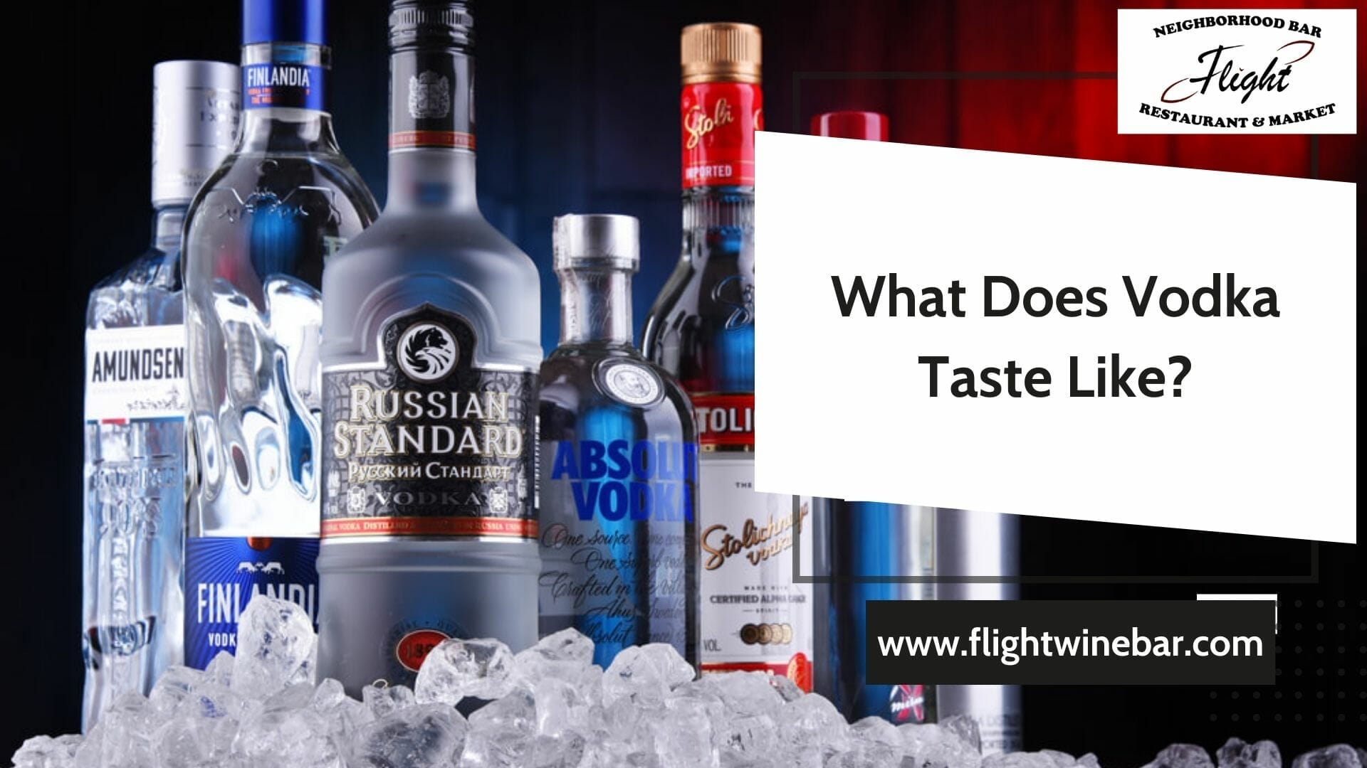 What Does Vodka Taste Like