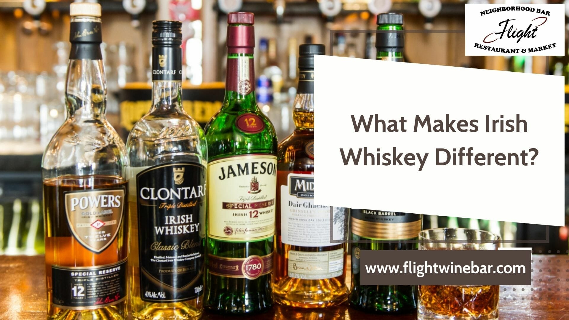 What Makes Irish Whiskey Different