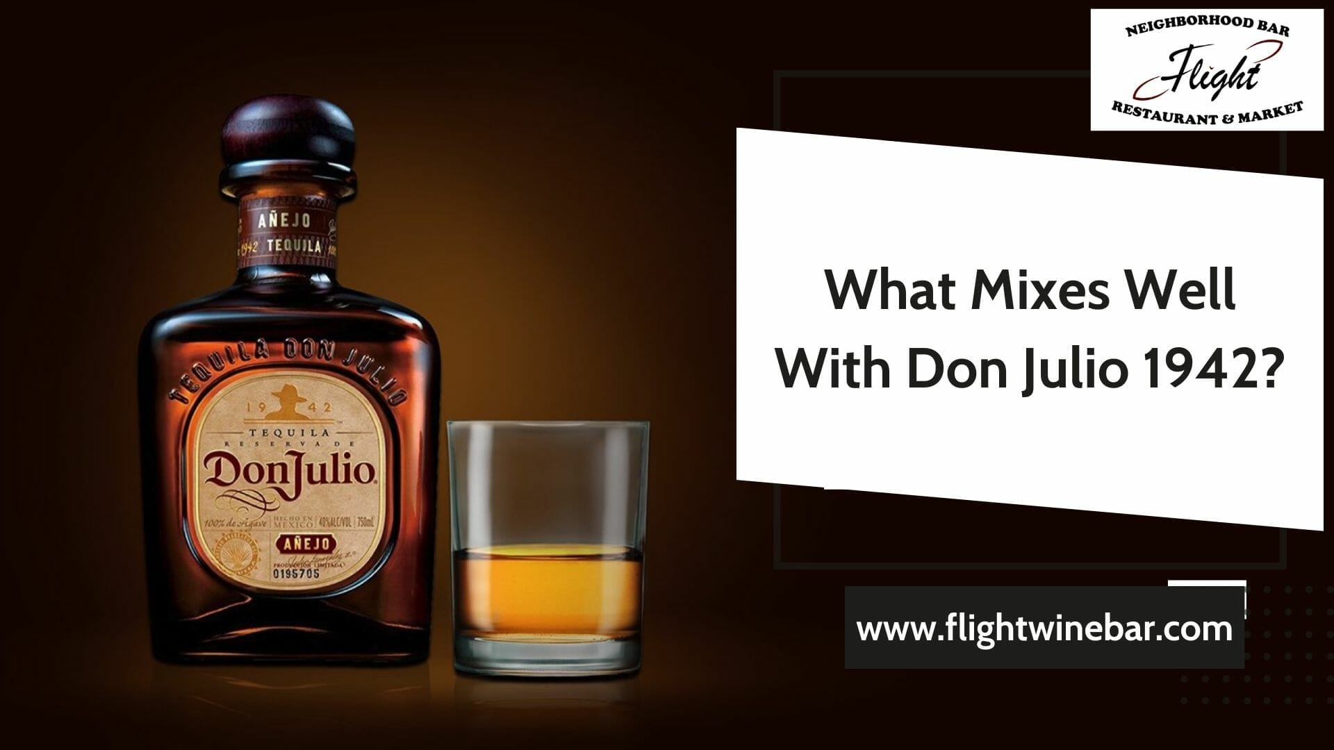 What Mixes Well With Don Julio 1942
