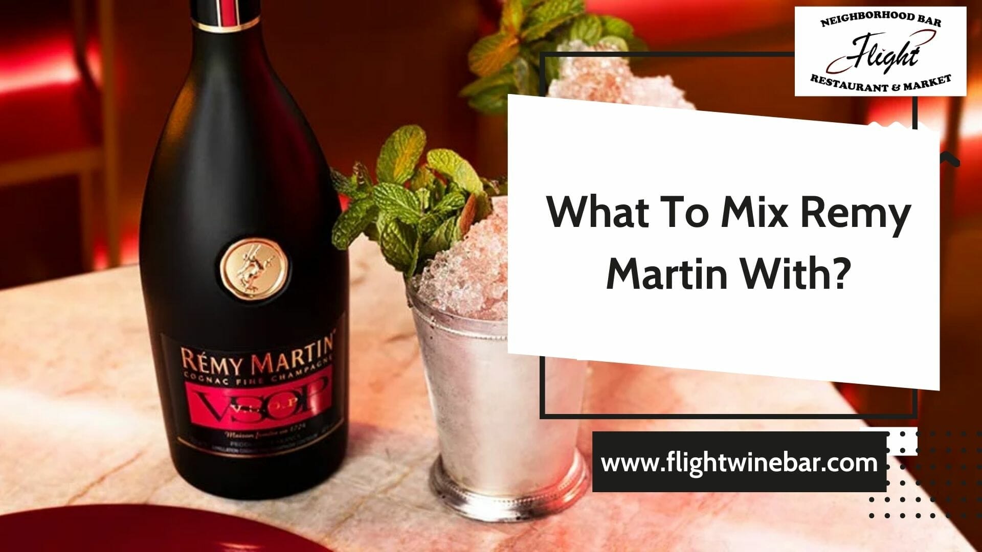 What To Mix Remy Martin With