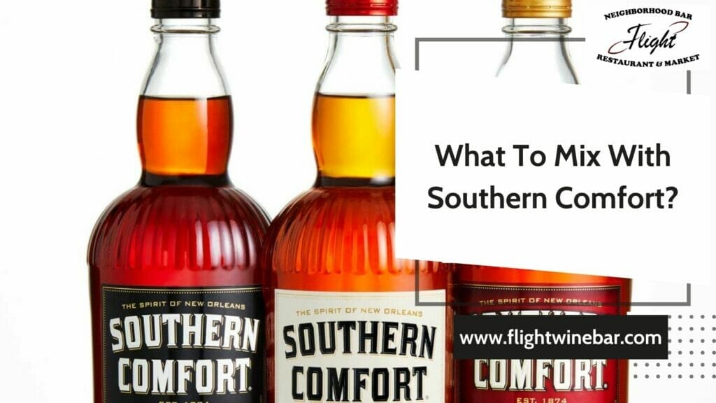 What To Mix With Southern Comfort
