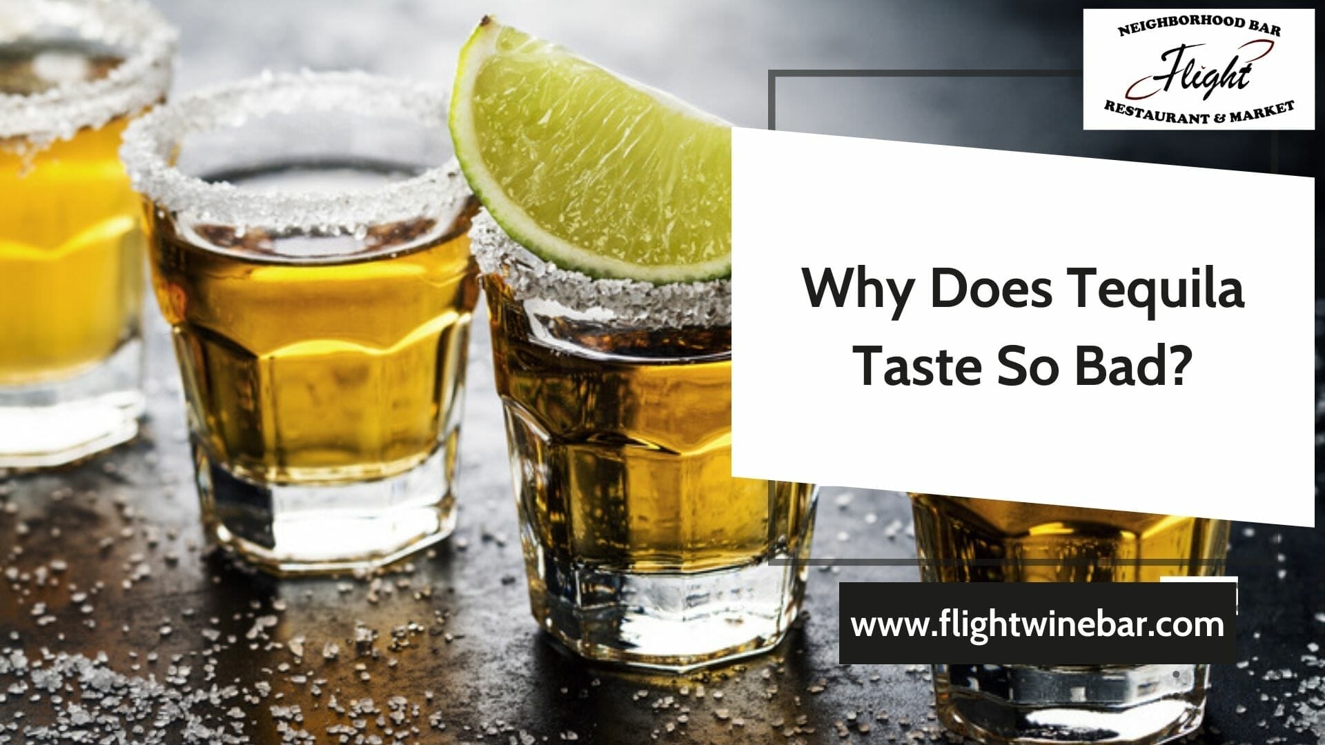Why Does Tequila Taste So Bad