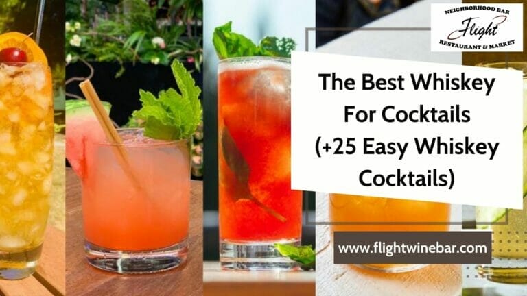 Best Whiskey For Cocktails