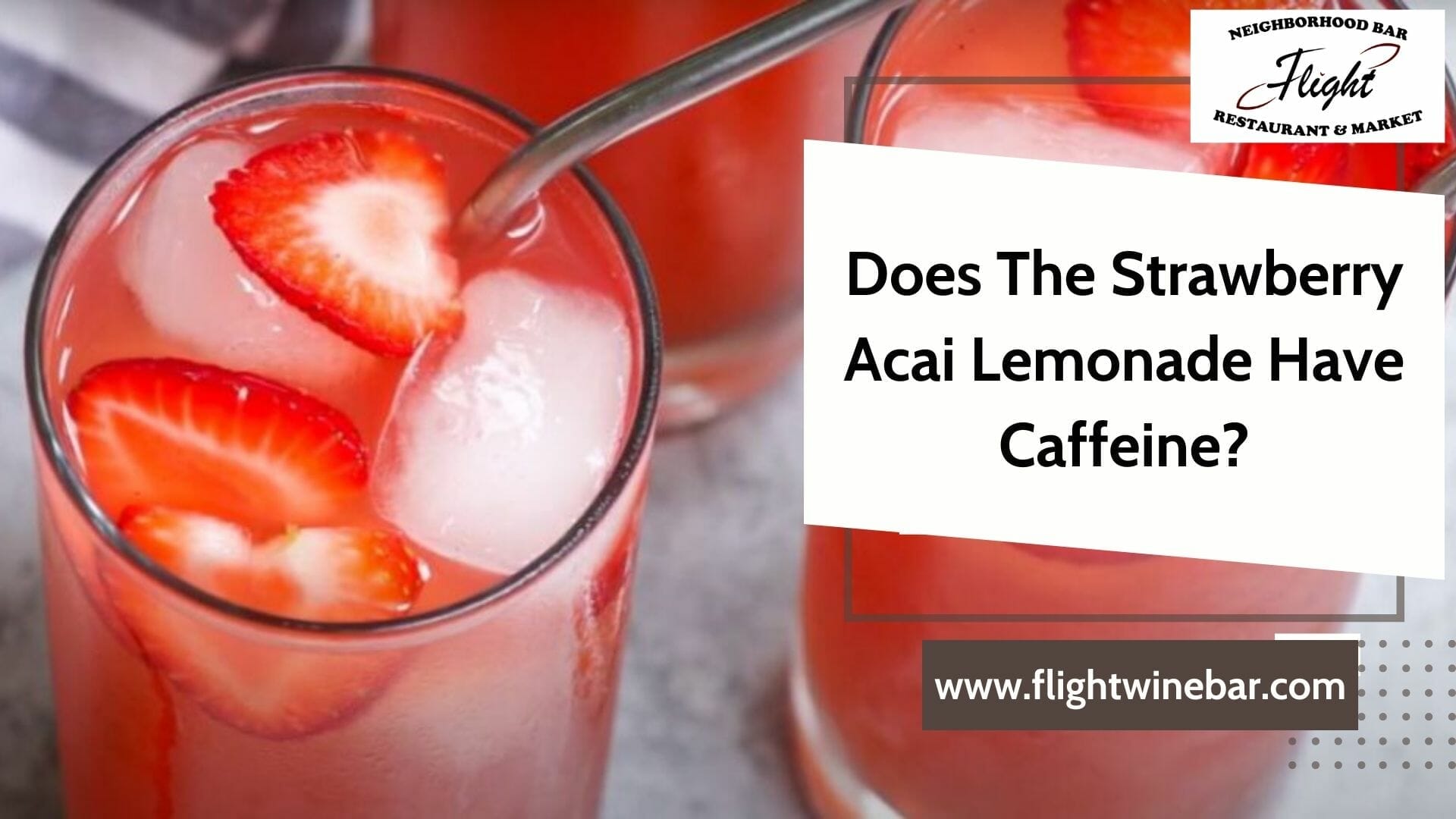 Does The Strawberry Acai Lemonade Have Caffeine