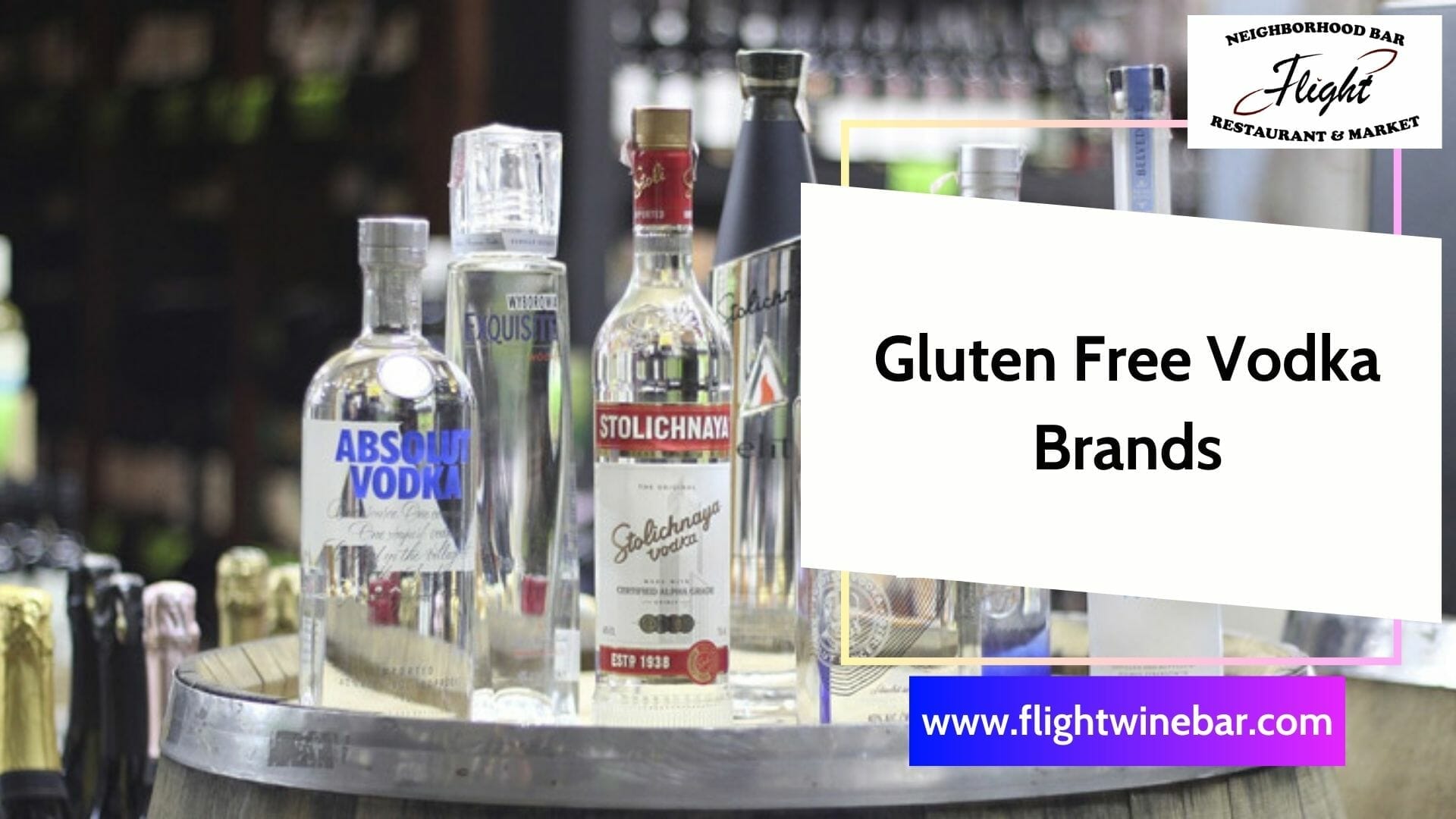 Gluten Free Vodka Brands Which Is The Best? 2023