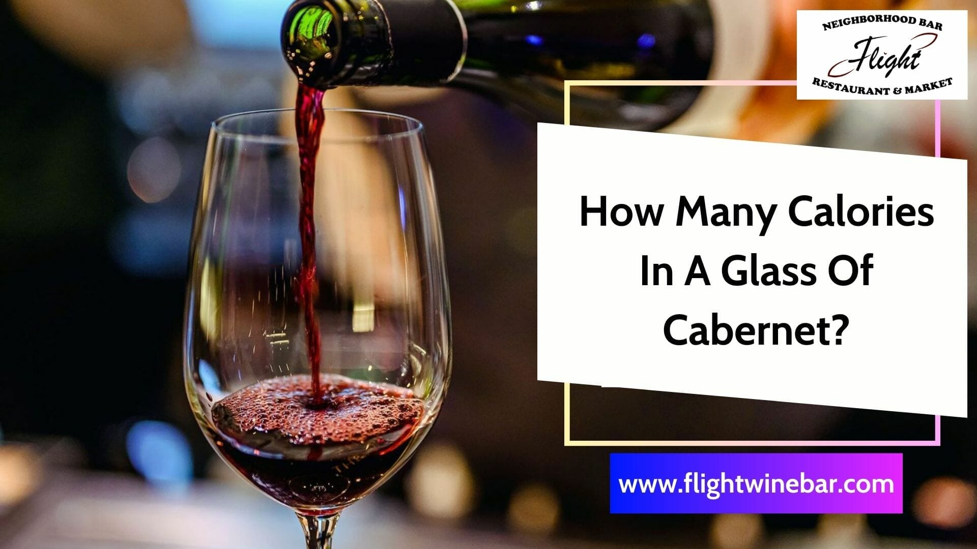 How Many Calories In A Glass Of Cabernet