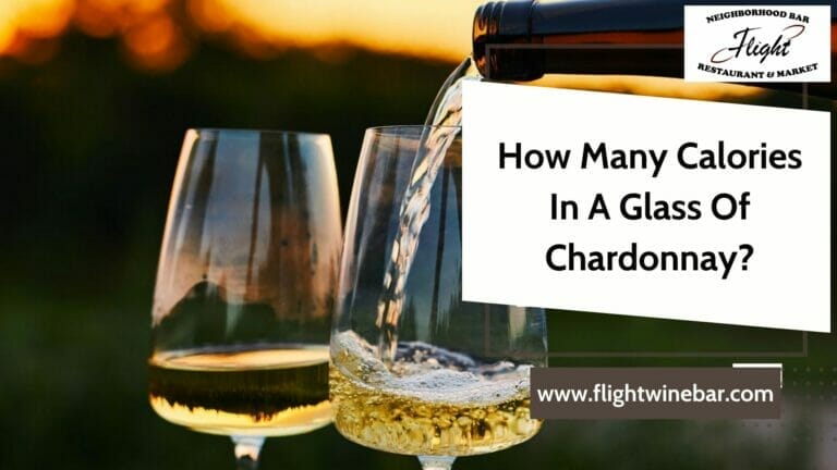 How Many Calories In A Glass Of Chardonnay