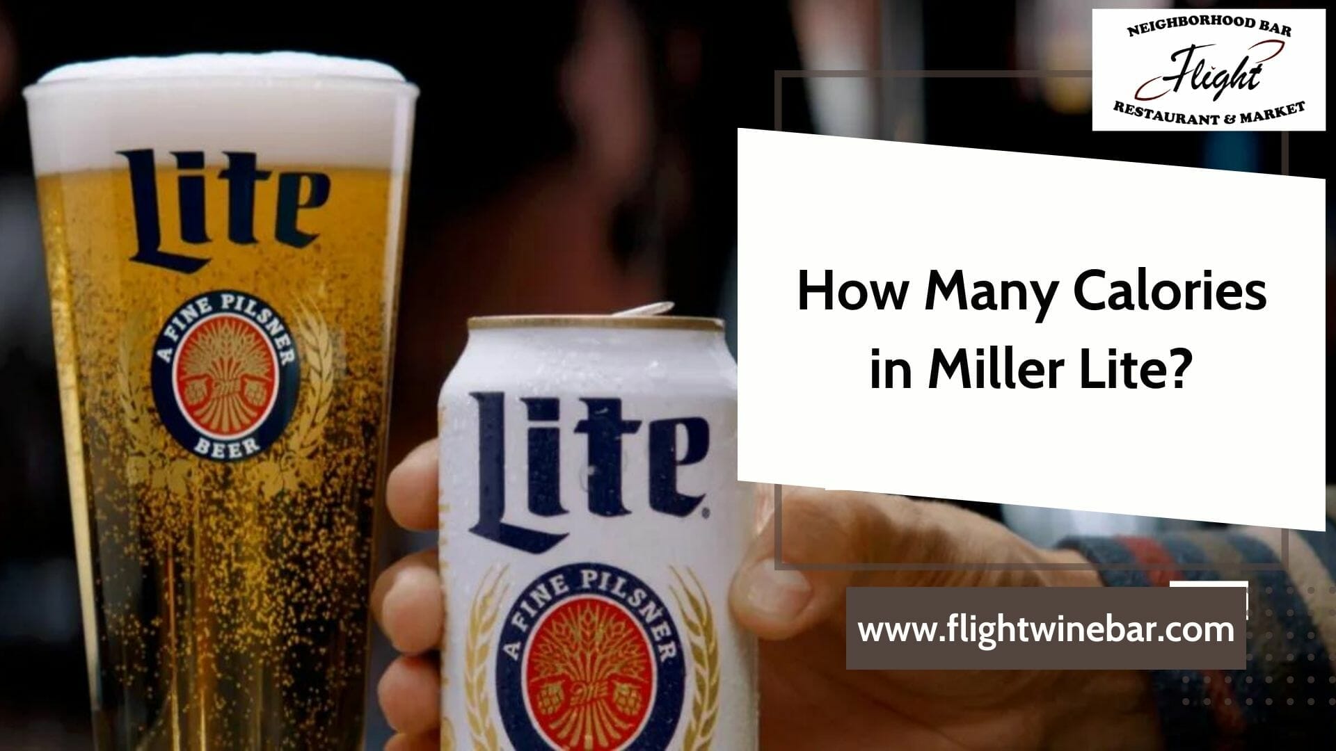 How Many Calories in Miller Lite
