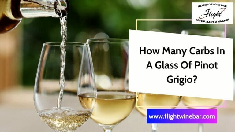How Many Carbs In A Glass Of Pinot Grigio