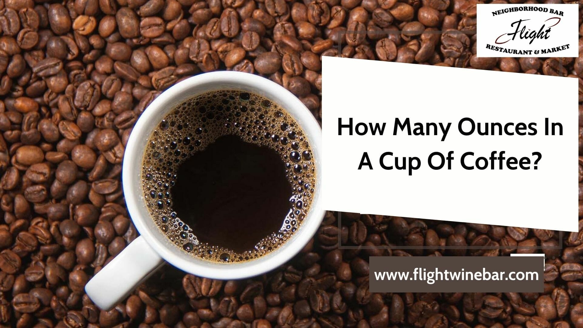 How Many Ounces In A Cup Of Coffee