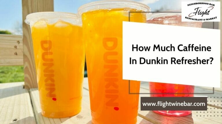 How Much Caffeine In Dunkin Refresher
