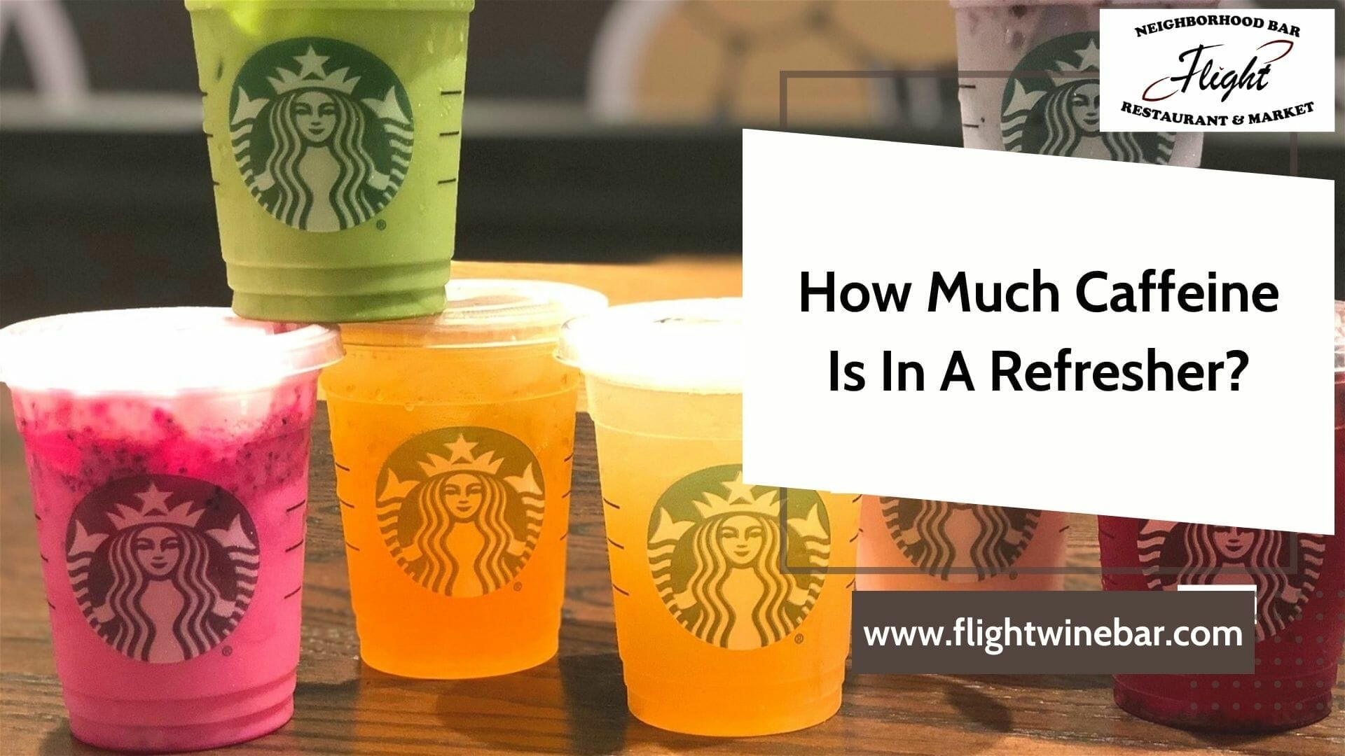 How Much Caffeine Is In A Refresher
