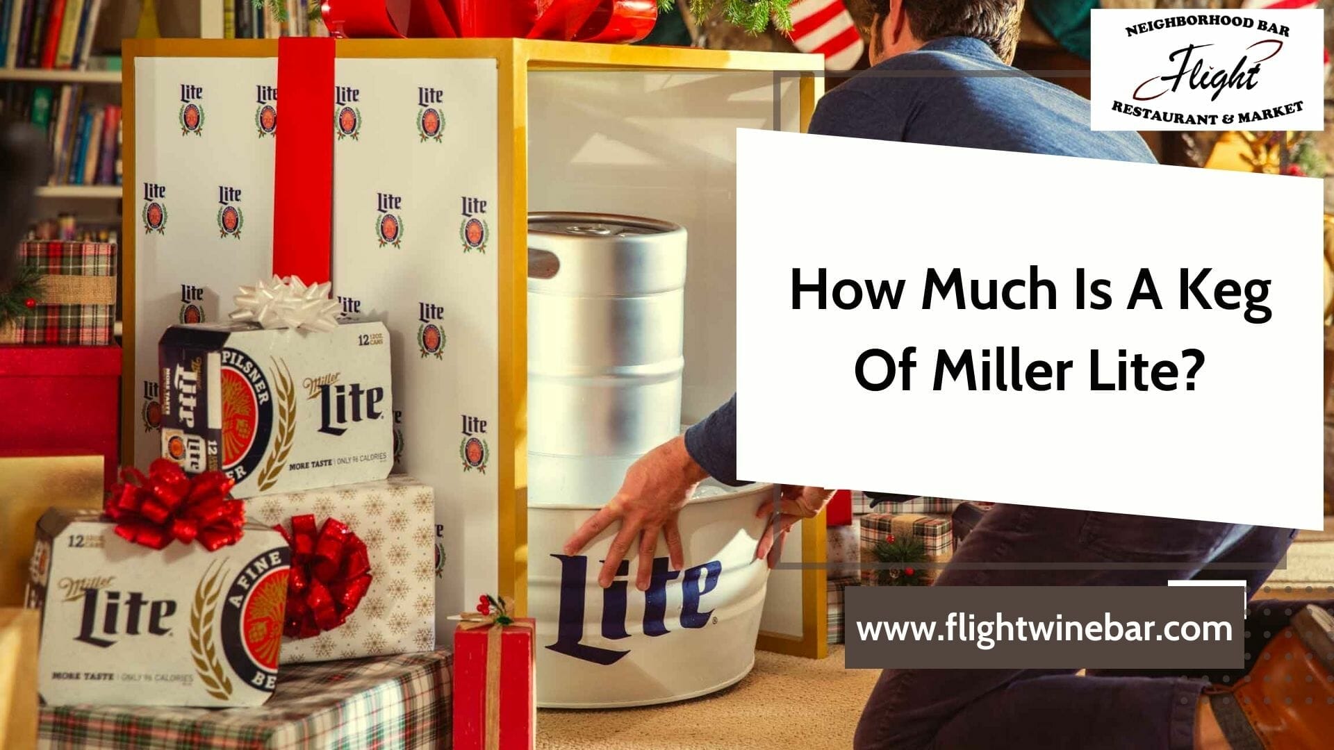 How Much Is A Keg Of Miller Lite